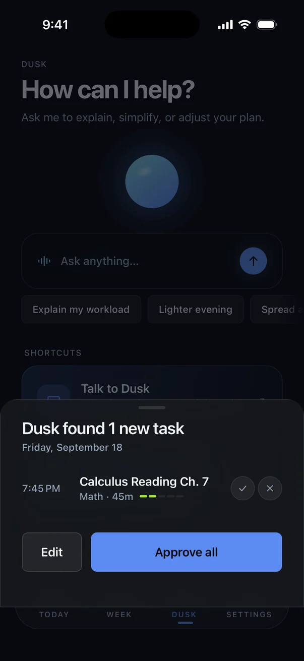 Dusk found 1 new task, Calculus Reading Ch. 7 at 7:45 PM, with Edit and Approve all buttons