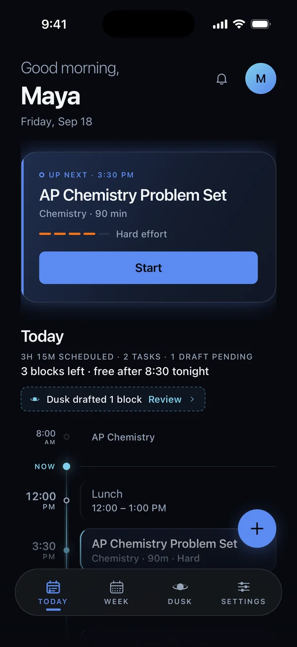 Dusk's Today screen: up next is an AP Chemistry problem set at 3:30 PM, graded hard, with the day's schedule below